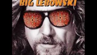 The Big Lebowski – Lookin´ Out My Backdoor – Creedence Clearwater Revival