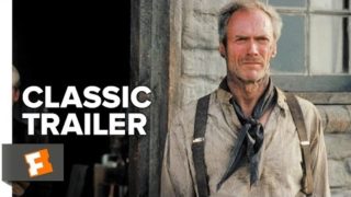 Unforgiven (1992) Official Trailer – Clint Eastwood, Morgan Freeman Movie H