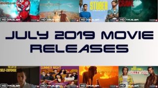 Movies Coming Out In July 2019 | Trailer Vault