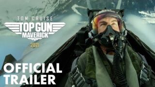 TOP GUN MAVERICK 2021 OFFICIAL Trailers HD