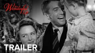 IT'S A WONDERFUL LIFE | Official Trailer | Paramount Movies