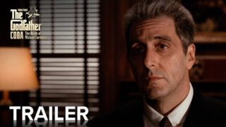 THE GODFATHER CODA: THE DEATH OF MICHAEL CORLEONE | Official Trailer [HD] | Paramount Movies